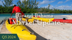 Grand Bahama Market Update Video Q3-2024